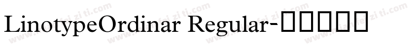 LinotypeOrdinar Regular字体转换